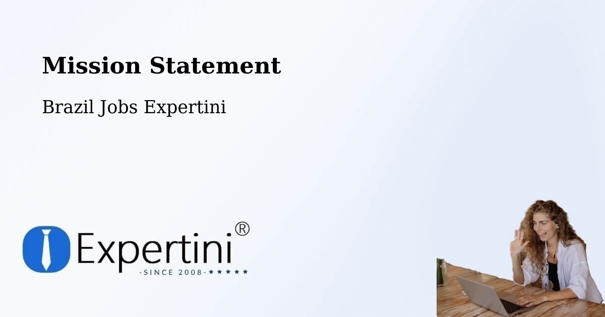 Corporate Mission – Serro - Brazil Jobs Expertini