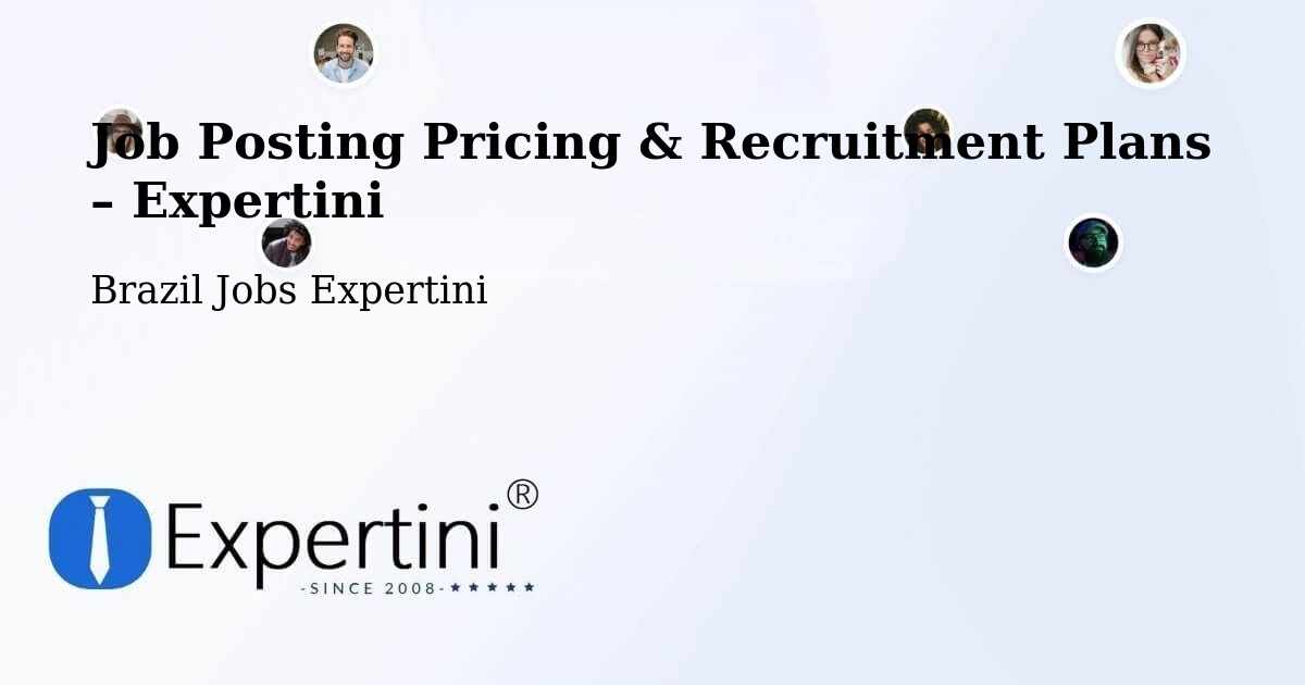 Job Posting Pricing & Recruitment Plans – Serro - Serro, Brazil Jobs Expertini