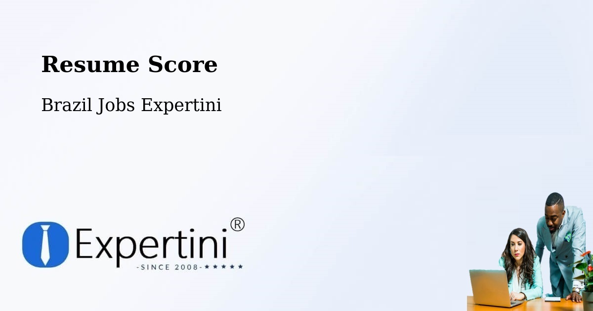 Resume Score & Job Description Match Tool – Serro - Brazil Jobs Expertini