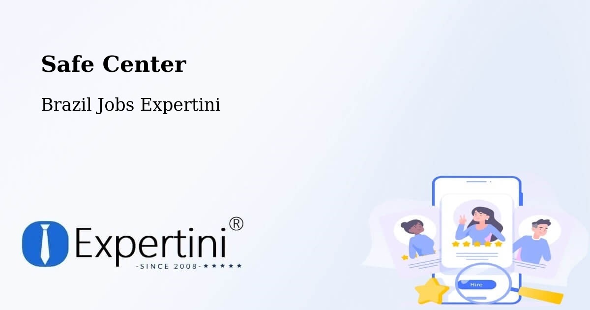 Safety Center – Serro - Brazil Jobs Expertini